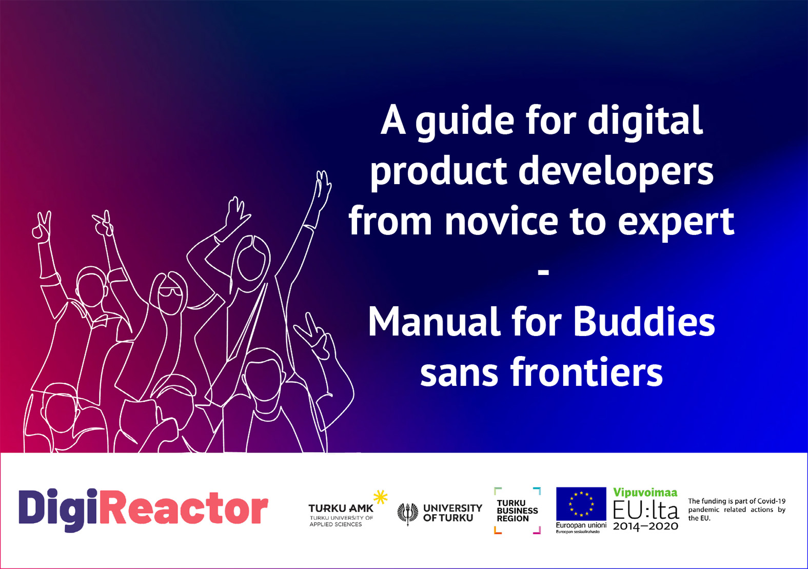 A quide for digital product developers from novice to expert - Manual for Buddies sans frontiers