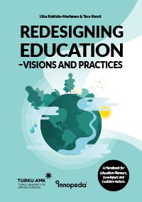 Redesigning Education - Visions and Practices