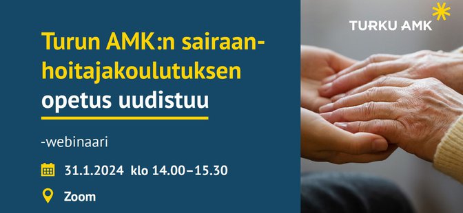Webinaari: Turun AMK:n sairaanhoitajakoulutuksen opetus uudistuu