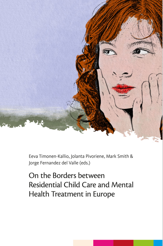 Julkaisun kansi: On the borders between residential child care and mental health treatment in Europe
